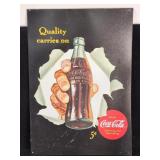 Vintage metal Coca-Cola sign quality Carries On