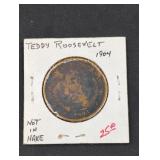 1904 Teddy Roosevelt Campaign token