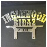Chrome "Inglewood Ridaz" Car Club sign