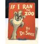 If I Ran the Zoo book signed by Dr. Seuss 1950