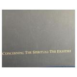 Concerning The  Spiritual: The Eighties  book