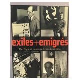 "Exiles & Emigrés: The Flight of European
