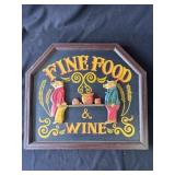 Vintage "Fine Food & Wine" advertisement sign