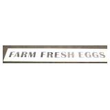 "Farm Fresh Eggs" Metal SIgn