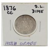 1876 Carson City High Grade S.L. Dime