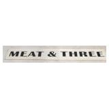 Metal Meat & Three sign