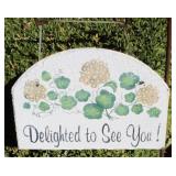 "Delighted to See You" Slate Sign