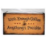 Wood Coffee Sign - 11.5 x 6