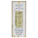 Hobo Kidney and Bladder Remedy Sign 19x7.5