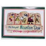 Mountain Dew Sign 12x17