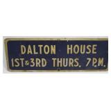 Dalton House Metal Sign - 24" x 8"