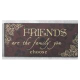 Friends Wood Sign - 10" x 4.5"
