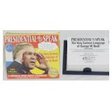 Presidential Mis Speak G.W. Bush Calendar