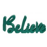 Believe Wood Sign 7 x 15.5