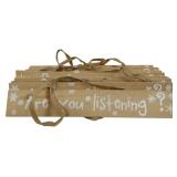 10 "Are You Listening Signs" 3.5x18