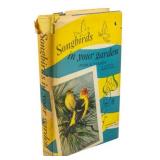1953 1st Ed. Songbirds in Your Garden w/ DJ