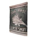 Tube Rose Scotch Snuff Cardboard Ad