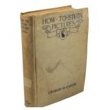 1905 Ed. How to Study Pictures