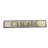 "Cascade" Wooden Sign - 19.25 x 3.25