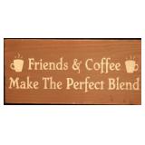Friends & Coffee Sign