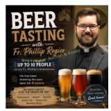 Beer Tasting with Fr. Phillip Rogier