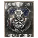 Metal American Trucker Sign