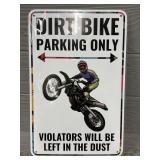 Dirt Bike Parking Metal Sign