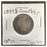 1899 Barber Quarter w/ 90% Silver