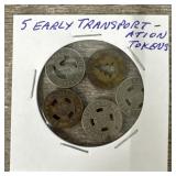 (5) Early Transportation Tokens