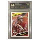 1984 Topps Graded 8.5 Joe Montana Card