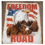 Freedom Road Metal Sign