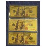 (3) Gold Plated $100 Dollar Notes
