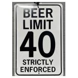Beer Limit 40 Metal Sign