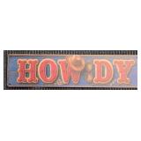 Metal 'Howdy' Sign
