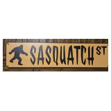 Metal 'Sasquatch St' Sign