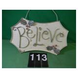 Believe Sign 12' X 19' Believe Sign 12' X 19'