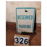 2 Reserved Parking Signs