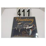 Ducks Unlimited Hunting Sign 12" X 12"
