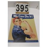 We Can Do It Metal Sign 16" X 12.5"