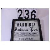 Antique Pox Sign 9.3 X 11"