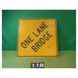 One Lane Bridge Sign