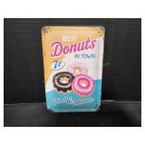 8"x12" Best Donuts In Town Metal Sign