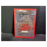 12"x17" Ban Idiots Not Guns 