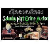 CHECK OUT OUR SATURDAY NIGHT ONLINE AUCTION