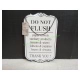 9x14 Do Not Flush Metal Farmhouse Sign