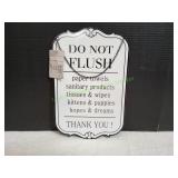 9x14 Do Not Flush Metal Farmhouse Sign