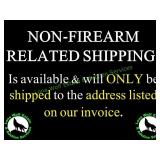 SHIPPING OF ALL ITEMS NOT FIREARMS SHIPPING OF ALL ITEMS NOT FIREARMS