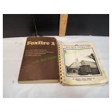 Foxfire 2 & Dedication Cookbook