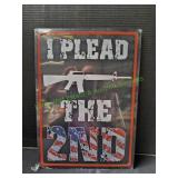 I Plead the 2nd Metal Sign