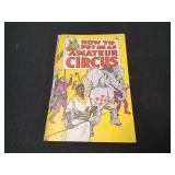 How to Put on an Amateur Circus